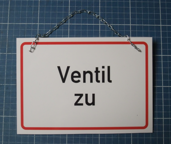 Hinweis, Ventil zu mit Kette