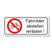 Fahrräder abstellen verboten, Verbotszeichen, Text